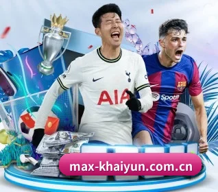 max-khaiyun.com.cn APP(kaiyun)